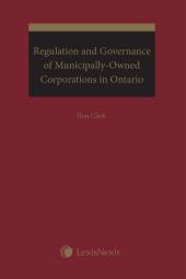 Regulation and Governance of Municipally-Owned Corporations in Ontario cover