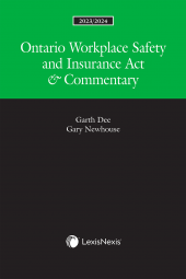 Ontario Workplace Safety and Insurance Act & Commentary, 2023/2024 Edition cover