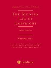 Laddie, Prescott and Vitoria: The Modern Law of Copyright Fifth edition cover