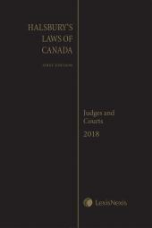 Halsbury's Laws of Canada – Judges and Courts (2018 Reissue) cover