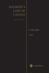 Halsbury's Laws of Canada – Copyright (2023 Reissue) cover