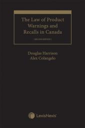 The Law of Product Warnings and Recalls in Canada, 2nd Edition cover
