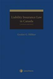 Liability Insurance Law in Canada, 7th Edition cover