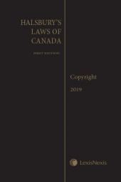 Halsbury's Laws of Canada - Copyright (2019 Reissue) cover