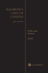 Halsbury's Laws of Canada – Wills and Estates (2020 Reissue) cover