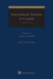 International Taxation in Canada - Principles and Practices, 4th Edition cover