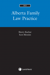 Alberta Family Law Practice, 2025 Edition cover