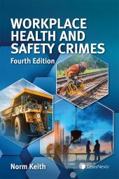 Workplace Health and Safety Crimes, 4th Edition cover
