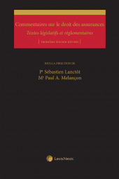 Commentaires sur le droit des assurances – Textes législatifs et réglementaires, 3e édition révisée cover