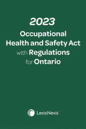 2023 Occupational Health and Safety Act with Regulations for Ontario + E-Book PDF cover