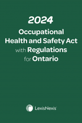 2024 Occupational Health and Safety Act with Regulations for Ontario + E-Book PDF cover