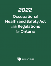 2022 Occupational Health and Safety Act with Regulations for Ontario + E-Book PDF cover