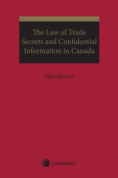 The Law of Trade Secrets and Confidential Information in Canada cover