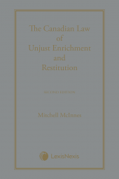 The Canadian Law of Unjust Enrichment and Restitution, 2nd Edition cover