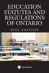 Education Statutes and Regulations of Ontario, 2024 Edition cover