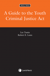 A Guide to the Youth Criminal Justice Act, 2022/2023 Edition cover