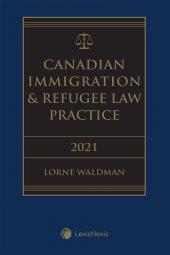 Immigration Law And Practice 2nd Edition Lexisnexis Canada Store