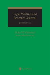 Legal Writing and Research Manual, 8th Edition cover