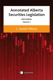 Annotated Alberta Securities Legislation, 2024 Edition (2 Volumes) cover