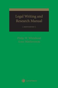 Legal Writing And Research Manual, 8th Edition | LexisNexis Canada ...