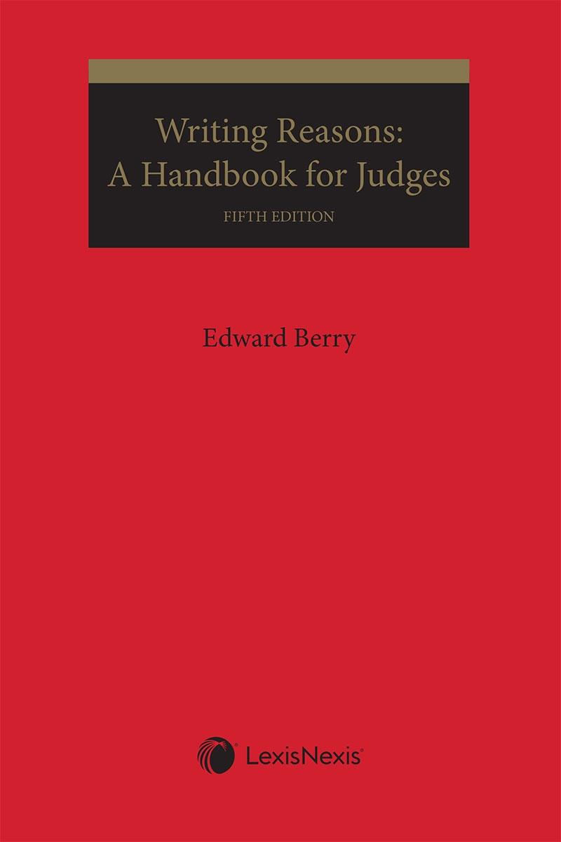 Writing Reasons: A Handbook for Judges, 20th Edition