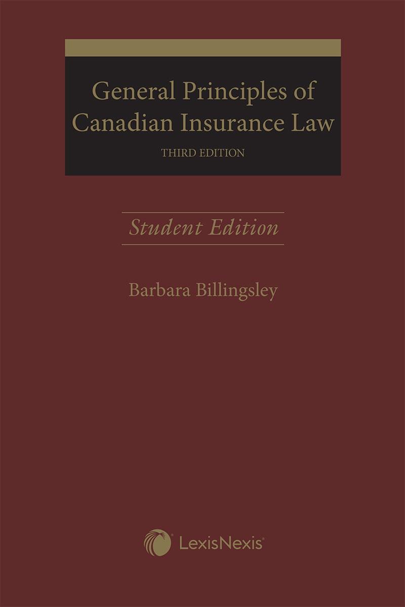 General Principles of Canadian Insurance Law, 3rd Edition