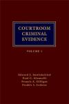 Courtroom Criminal Evidence, 6th Edition cover