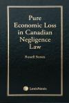 Pure Economic Loss in Canadian Negligence Law cover