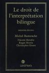 Le droit de l'interprétation bilingue cover
