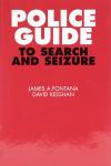 Police Guide to Search and Seizure cover