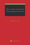 The Conduct of Oral and Documentary Discovery cover