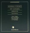 Federal Courts of Canada Service, 2nd Edition cover