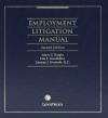 Employment Litigation Manual (Second Edition) cover
