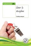 Gérer la discipline - Guide pratique cover