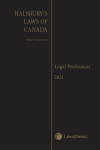 Halsbury's Laws of Canada – Legal Profession (2021 Reissue) cover