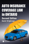Auto Insurance Coverage Law in Ontario, 2nd Edition cover