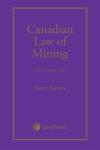 Canadian Law of Mining, 2nd Edition cover