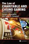 The Law of Charitable and Casino Gaming, 2nd Edition cover