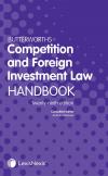 Butterworths Competition and Foreign Investment Law Handbook 29th Edition cover