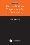 Ontario Business Corporations Act & Commentary, 2022/2023 Edition cover