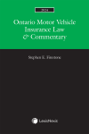 Ontario Motor Vehicle Insurance Law & Commentary, 2024 Edition cover