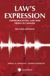 Law's Expression – Communication, Law and Media in Canada, 2nd Edition cover