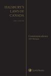 Halsbury's Laws of Canada – Communications (2019 Reissue) – Student Edition cover