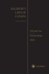 Halsbury's Laws of Canada – Oil and Gas (2021 Reissue) / Partnerships (2021 Reissue) cover