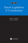 Patent Legislation & Commentary, 2024 Edition cover