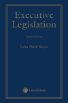Executive Legislation, 3rd Edition cover