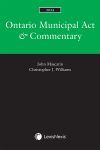 Ontario Municipal Act & Commentary, 2024 Edition cover