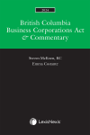 British Columbia Business Corporations Act & Commentary, 2024 Edition cover