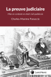 La preuve judiciaire : Mise en contexte en droit civil québécois cover