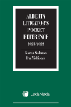 Alberta Litigator's Pocket Reference, 2021/2022 Edition cover